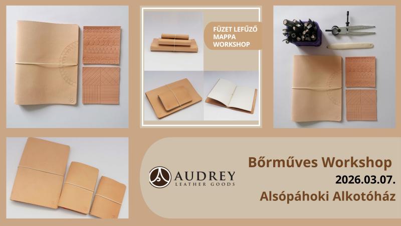 audrey-leather-goods-bormuves-workshop-alsopahok - Alsópáhoki Alkotóház.jpg