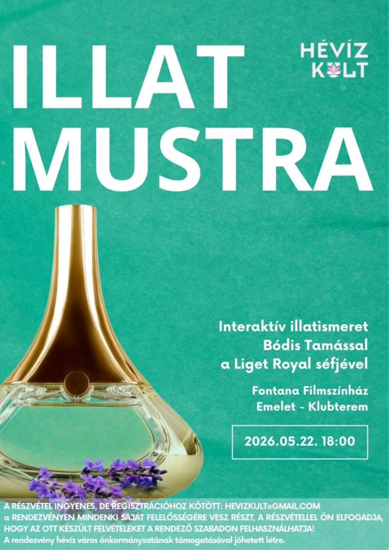 HÉVÍZ KULT - ILLAT MUSTRA2 - Tourinform Hévíz.jpg