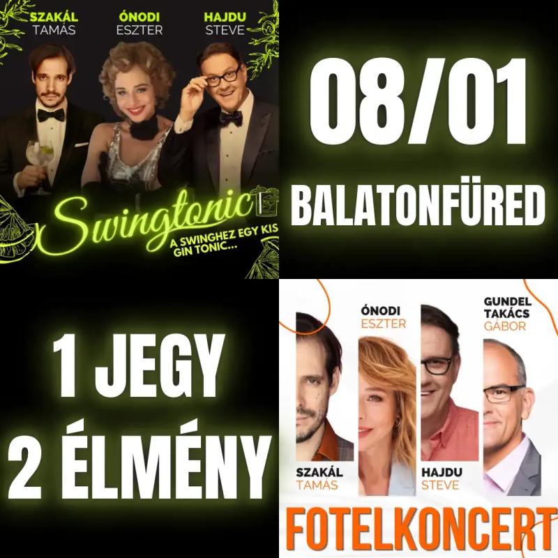 egy_jegy_ket_elmeny_balatonfured_swingtonic_fotelkoncert_20260801_kulturklub_8667ec2d43 - Bence Lázár.webp